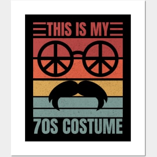 This Is My 70s Costume Posters and Art